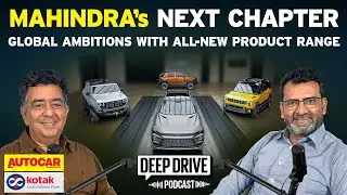 Mahindra&rsquo;s new platform ready for ICE, EV and Hybrid | Deep Drive Podcast Ep.74 | Autocar India