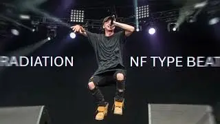 (FREE FOR PROFIT) NF type beat /  RADIATION 