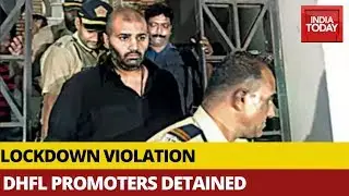 Lockdown Violation: DHFL Promoters & 21 Others Detained In Mahabaleshwar