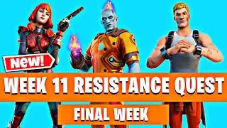 *NEW* Fortnite Week 11 Final Resistance Quest!! - Full Challenge Guide | Fortnite Challenges