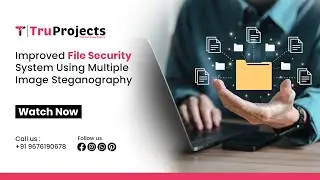 Improved File Security System Using Multiple Image Steganography