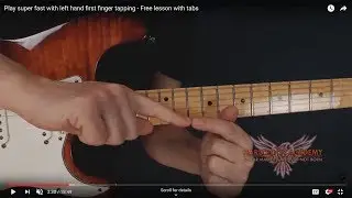 Play super fast with left hand first finger tapping - Free lesson with tabs