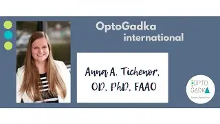 OptoGadka #9: Praca optometrysty w USA- spotkanie z dr Anną Tichenor