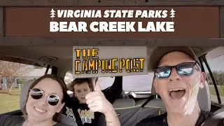 BEAR CREEK LAKE | VIRGINIA CAMPING | SOL DAWN MAIDEN VOYAGE