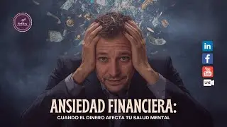 Ansiedad financiera: cuando el dinero afecta tu salud mental | BienEstar Comunidad Terapéutica