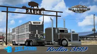 ATS / Rollin 389 / B4RT's Wilson Silverstar / Wyoming
