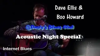 Internet Blues - Dave Ellis & Boo Howard