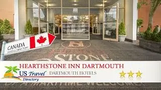 Hearthstone Inn Dartmouth - Dartmouth Hotels, Canada