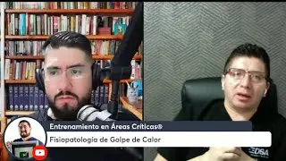 GOLPE DE CALOR 🥵🔥 Ft Dr. Daniel López Tapia