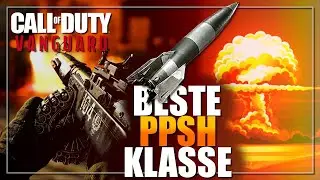 CoD Vanguard META Setup | BESTE PPSH Klasse - EInfach Unfair! | V2 Rakete
