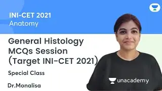 General Histology MCQs Session |Target INI-CET 2021| Anatomy | Let's Crack NEET PG | Dr. Monalisa