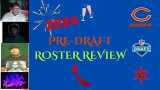 Pre-draft 2024 Chicago Bears Depth Chart & Roster Review!