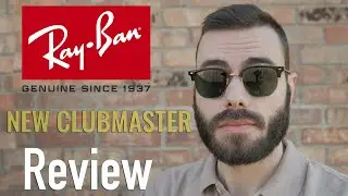 Ray-Ban New Clubmaster Review