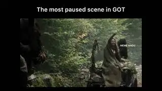 Most paused scene in GOT [spoof]