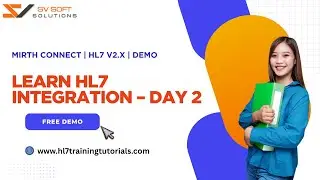 HL7 Training Demo &ndash; Day 2 | HL7 v2.x Concepts, Mirth Connect Tools & Real-Time Examples