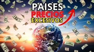 Países Donde Lo Normal Es Sorprendentemente Caro