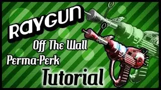 Black Ops 2 Zombies - RAY GUN OFF THE WALL Tutorial! (Solo Perma-Perk)