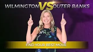 Outer Banks vs Wilmington NC: Which Coastal Area Should You Choose? (15 Years Experience)