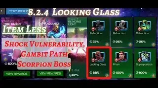 MCOC | 8.2.4 | Shock Vulnerability | Aggression Prowess | Scorpion Boss | Looking Glass | Item less|