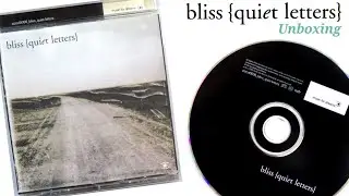 Bliss Quiet Letters Unboxing
