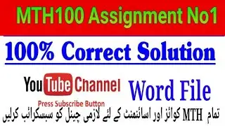 MTH100 Assignment No1 Solution  100% Correct|| vumth100|| virtual University