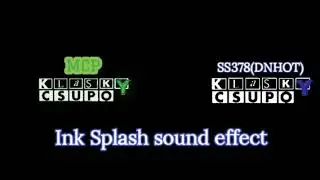 MCP Klasky Csupo and SS378(DNHOT) Klasky Csupo Ink Splash Sound Effects