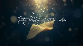 Patty Pakley - List do nieba  (Official Video)