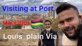 Visiting at Port Louis plain via Mauritius 🇲🇺