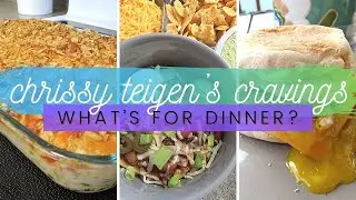 What&rsquo;s For Dinner? || Chrissy Teigen's Cravings #1 || Jul 2021