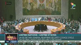 UN Secretary‑General reaffirms Security Council&rsquo;s role on global peace and security decisions