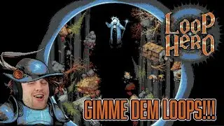 Gimme Dem Loops!!! | Loop Hero #1