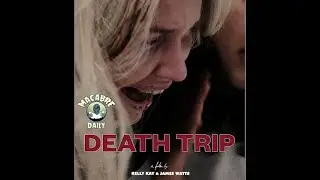 Macabre Daily Interview w/ Macabre Matty - Death Trip (2021)