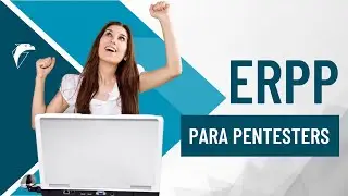 ERPP para Pentesters. Conoce el primer y &uacute;nico Est&aacute;ndar para Reportar Pruebas de Penetraci&oacute;n.