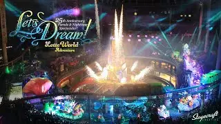 Let's Dream Nighttime Spectacular