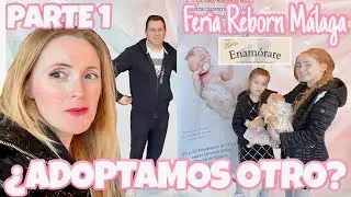Vamos a la FERIA DE REBORN Málaga 2022 👶🏼 BEBES | Familia Panda