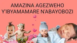 #AMAZINA:  mu mazina 40, hitamo neza maze Ugire UMWANA wawe UMUYOBOZI cyangwa ICYAMAMARE