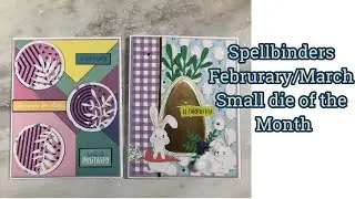 Spellbinders February and March Small die of the month