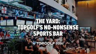 The Yard: Topgolf's no-nonsense Sports Bar