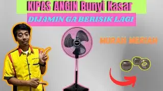 KIPAS ANGIN BUNYI KASAR...DIJAMIN GA BERISIK LAGI❗❗