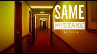 BOOL - Same Mistake [Official Lyric Video]