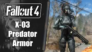 Fallout 4 Mod Review: X-03 Predator Armor