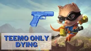 5 Minutes of Teemo dying - LoL