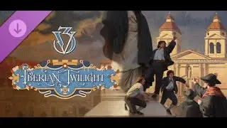 Victoria 3: Iberian Twilight - Immersion Pack - PC Gameplay