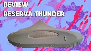 Thunder Reserve - Full Review + On Feet