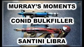 Murrays Moments 13 - Santini Libra and Conid Bulkfiller