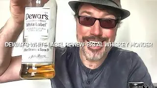 Dewar&rsquo;s Whiskey White Label Review-Halloween Special-Big Al Whiskey Monger ep 7