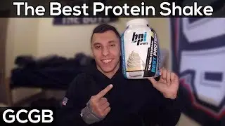 The Best Tasting Protein Shake | Bpi Sports | GCGB #4