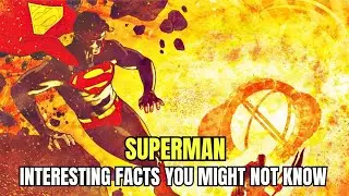 Superman Facts in 5 Minutes❗