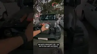 🔥 THAR LIGHT MODIFICATION 🔥 Upgraded with 300 watts headlight led ✅240 watts led  #thar