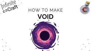 How to make Void in Infinite Craft?
